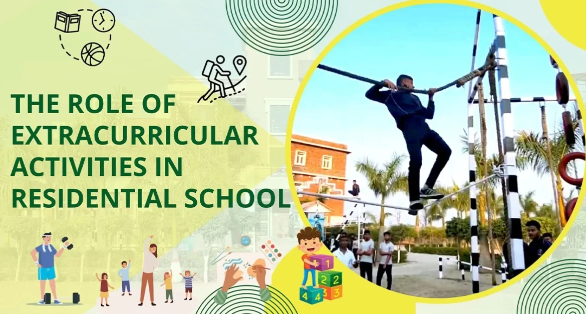 The Role of Extracurricular Activities in Residential School