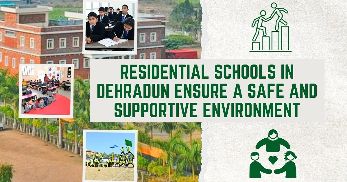 RESIDENTIAL SCHOOLS IN DEHRADUN